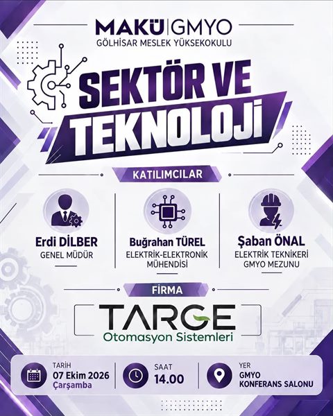 Sektör ve Teknoloji Buluşması Gölhisar MYO’da Gerçekleşiyor