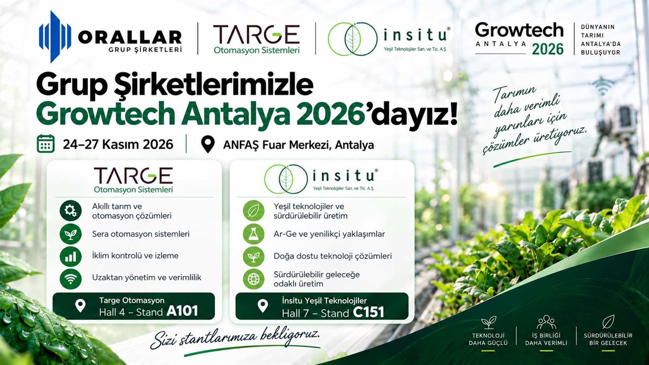 Grup Şirketlerimizle Growtech Antalya 2026’dayız!